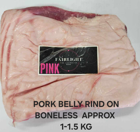 Pork Belly R/On Boneless FAIRLIGHT 1 KG TO 1.5 KG FROZEN $28.00 PER PIECE